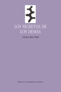 Carmen Ruiz Fleta Los secretos de los demás