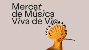 Mercat de Música Viva de Vic 2022