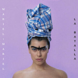 Mariel Mariel La batalla