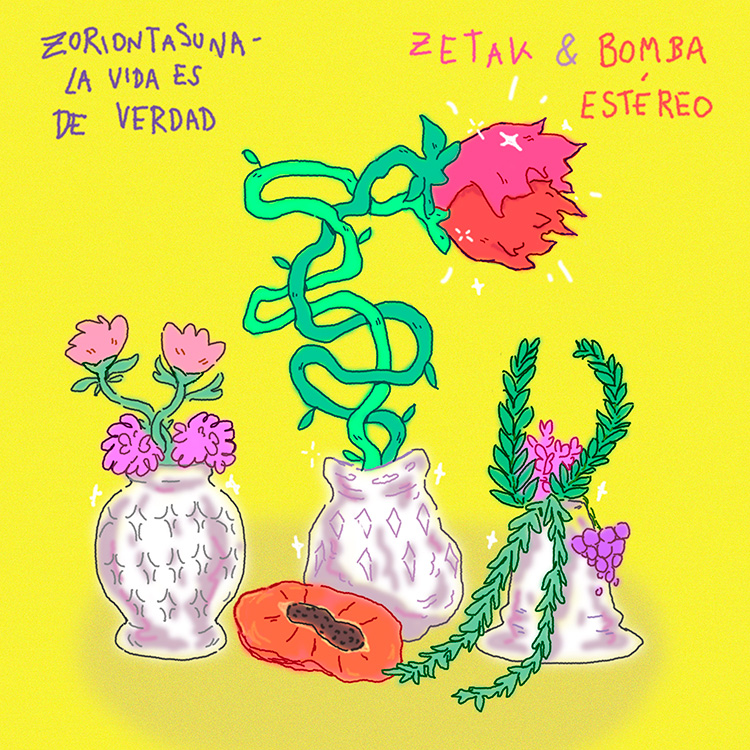 Zetak y Bomba Estéreo Zoriontasuna (La vida es de verdad)