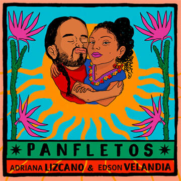 Panfletos Adriana Lizcano y Edson Velandia