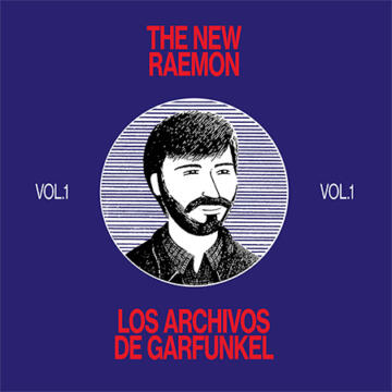 The New Raemon - Los Archivos de Garfunkel