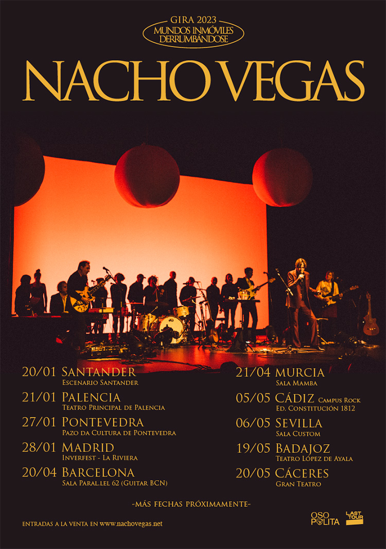 Nacho Vegas Gira