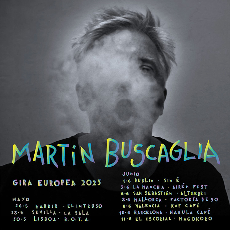 Martín Buscaglia Gira 2023