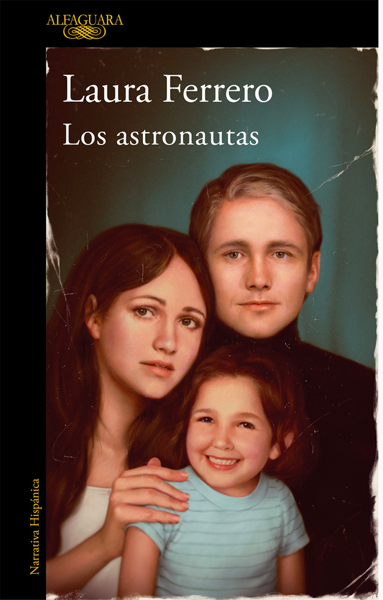 Laura Ferrero Los astronautas