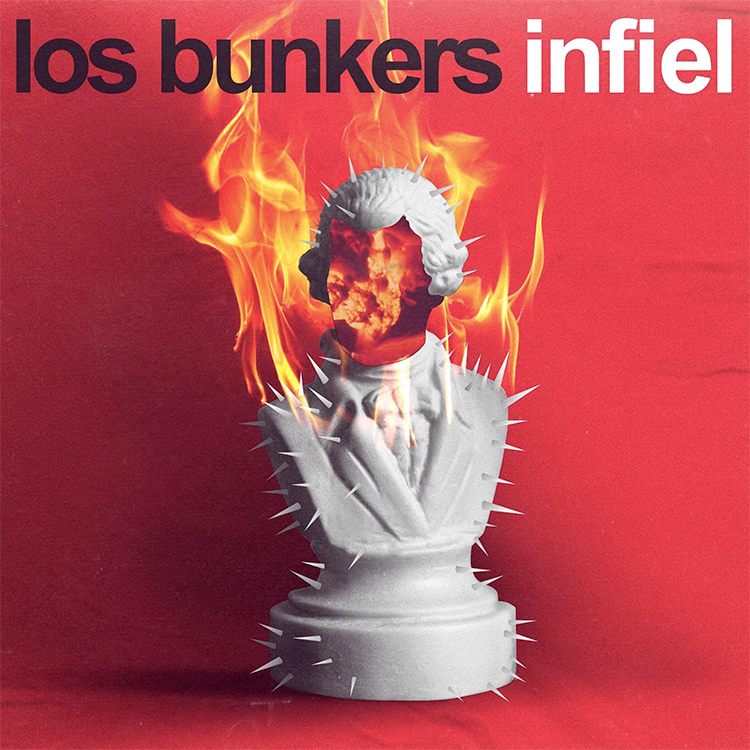 Los Bunkers Infiel