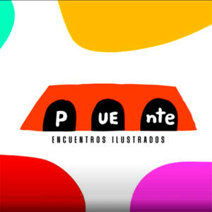 pUEnte, encuentros ilustrados