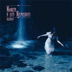 Karen y los Remedios Silencio